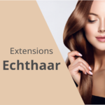 Echthaar-Extensions